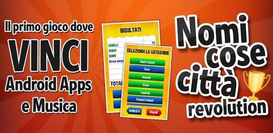 [Gioco] Nomi cose città Revolution nuova app vecchio gioco