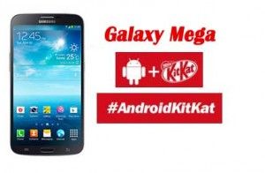 samsung galaxy mega 6.3 kitkat