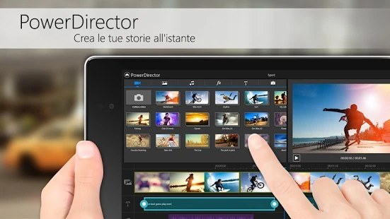 PowerDirector: la prima vera app per video editing sui tablet Android