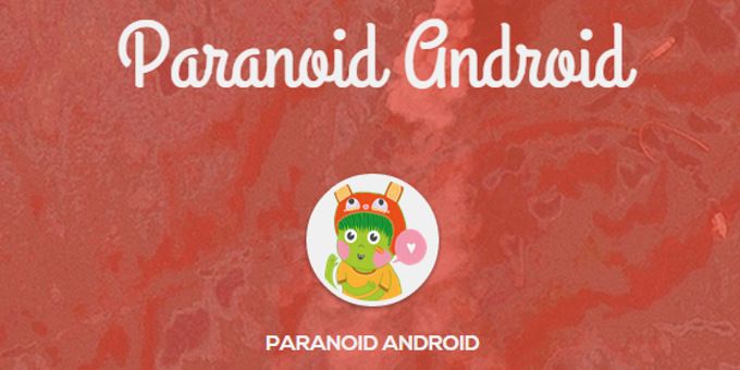 paranoid android 5