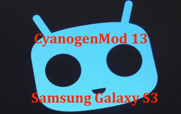 CyanogenMod 13 samsung galaxy s3
