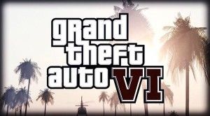 Grand Theft Auto VI