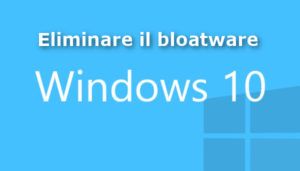 windows 10 bloatware