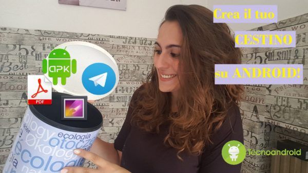 cestino per android