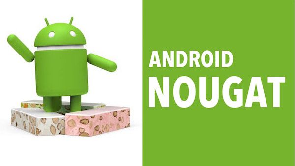 android 7.0 Nougat