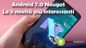 Android 7.0 Nougat