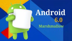 Android Marshmallow