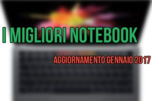 migliori notebook