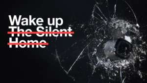 Wake up the silent home