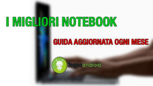 Migliori Notebook