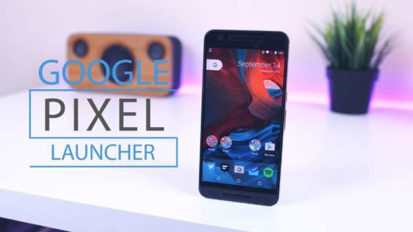 Google Pixel Launcher APK