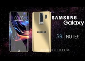 Galaxy S9 Galaxy Note 9.