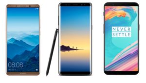 Oneplus 5T, Samsung Galaxy Note 8 e Huawei Mate 10 Pro