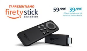 Amazon Fire TV Stick ufficiale in Italia: costi e tutte le info