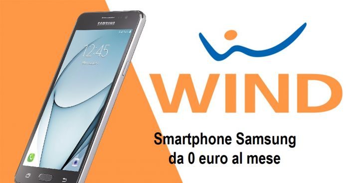 Smartphone Samsung con Wind a partire da 0 euro al mese