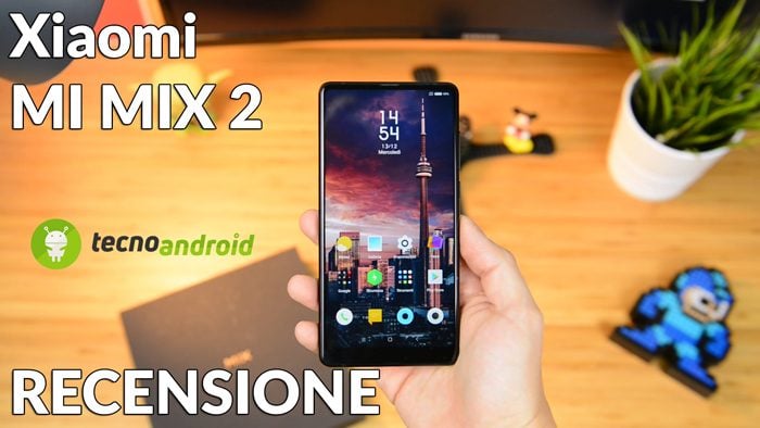 Recensione Xiaomi Mi Mix 2