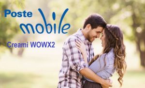 PosteMobile propone Creami WOWX2 per San Valentino