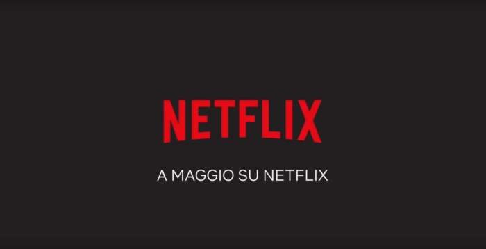 Netflix maggio 2018