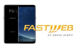Samsung Galaxy S8 con Fastweb Mobile