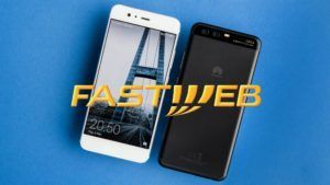 Huawei P10 a soli 8 euro al mese con Fastweb Mobile