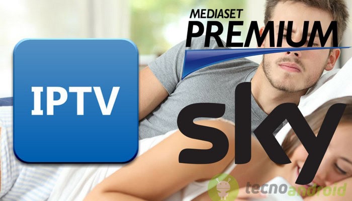 IPTV: vedere Sky e Mediaset Premium Gratis porta un bruttissima notizia a tutti