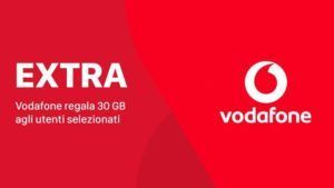 Vodafone: la società regala 30 GB di internet, Special Minuti a 7 euro dal 27 settembre