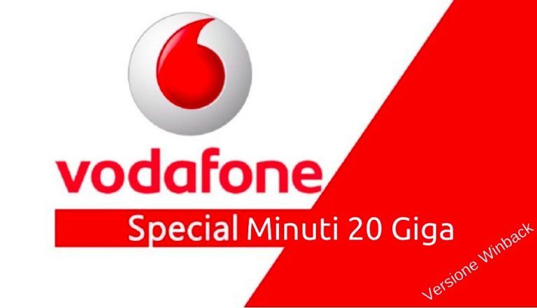 Vodafone Special Minuti 20 GB winback