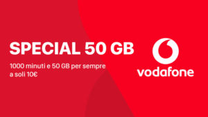 Passa a Vodafone Special Minuti 50 GB