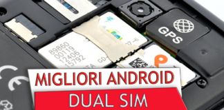 migliori smarpthone Android dual sim