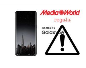 truffa Mediaworld Galaxy S9