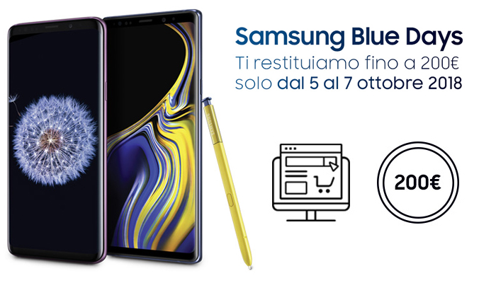 Samsung Blue Days regala 200 euro di sconto a chi acquista Galaxy Note 9, S9 e S9+