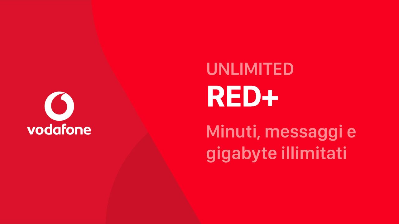 Nuova Vodafone Unlimited Red Plus