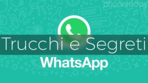 whatsapp trucchi segreti