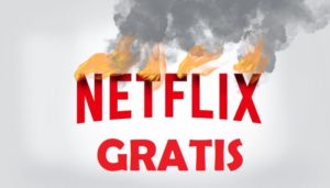 Netflix 4K Gratis