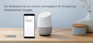 Google Assistant Unieuro