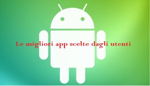 migliori app Android 2018