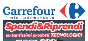 Volantino Carrefour Spendi e Riprendi