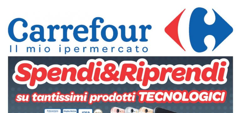 Volantino Carrefour Spendi e Riprendi