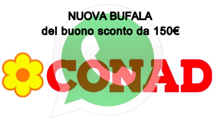 conad whatsapp bufala buono sconto 150 euro