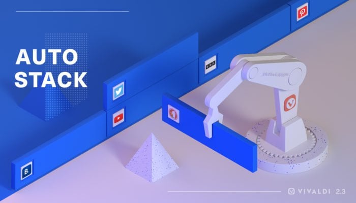 vivaldi 2.3 auto stacking