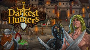 Darkest Hunters Nintendo Switch