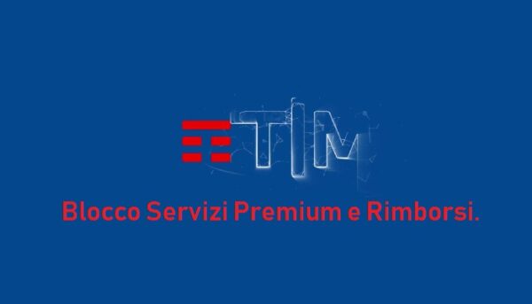 rimborso TIM blocco servizi Premium