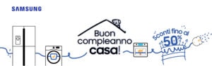 Buon compleanno casa: 11 luglio sarà la giornata Samsung dedicata alla casa