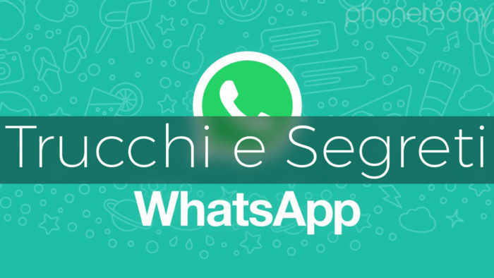 Whatsapp 4 trucchi