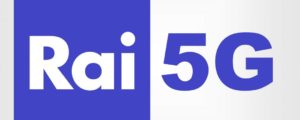 RAI 5G trasmissioni HD