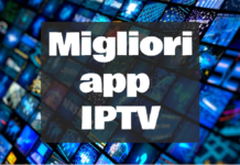 migliori app IPTV Gratis