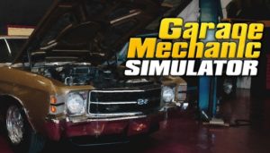 Garage Mechanic Simulator