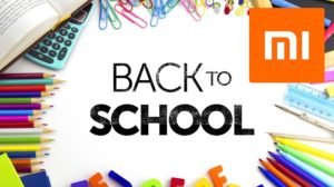 Xiaomi Back To School