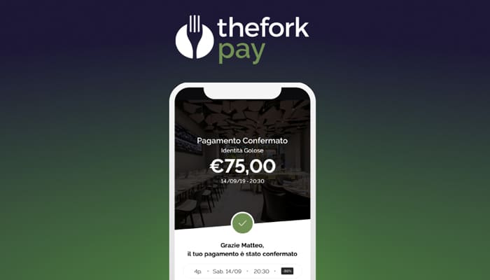 TheFork Pay, per pagare direttamente il ristorante dall’App di TheFork