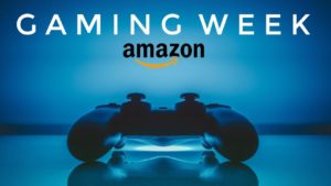 Amazon Gaming Week